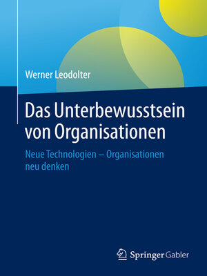 cover image of Das Unterbewusstsein von Organisationen